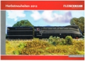 Fleischmann Herbstneuheiten 2012